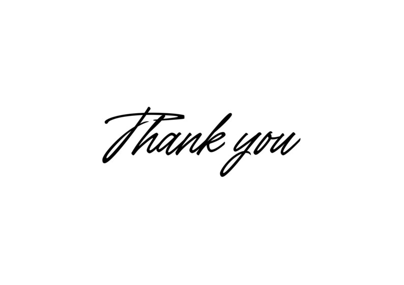 May include: A simple graphic with the words "Thank you" in a cursive font. The text is black and centered on a white background. The elegant script adds a touch of sophistication.