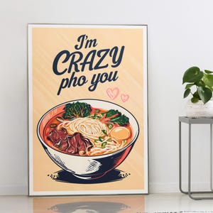 Funny Pho Noodle Poster - Vietnamese Food Wall Art, Humorous Pho Print, Retro Vietnamese Kitchen Decor - Funny Food art