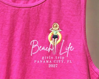 Embroidered Beach Life Tank Top,   Custom Girls Trip Comfort Colors Shirt