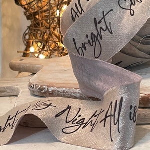 Christmas ribbon, silent night ribbon, ribbon with words