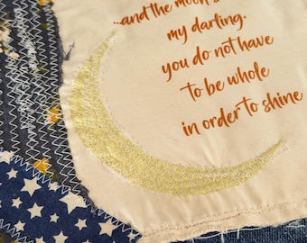 Quote applique, textile art applique, encouraging quote applique