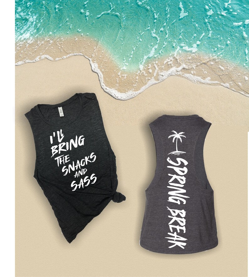 Ill bring the bad decisions Spring break t shirts