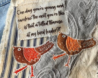 Applique denim patch, distressed quilted denim patch, funny quote about aging