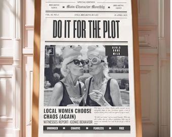 Do It For The Plot – Trendy Newspaper Print, Girly Wall Art, Girl Boss, New York Times, Magazine Poster, Bar Cart Print, Vintage Retro Decor