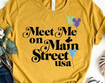 Meet Me on Main Street USA Shirt, Disney Park Outfit, Disneyland Vintage Tee, Magic Kingdom Shirt, Disney World Vacation Shirt