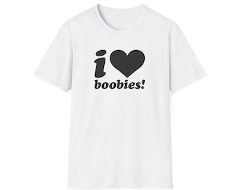 i love boobies funny meme shirt, gag gift, prank t-shirt for boyfriend, boy gift ideas, t shirt meme