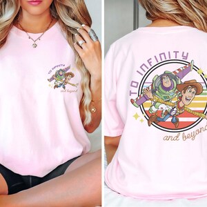 Toy Story To Infinity and Beyond Shirt, Buzz Lightyear Shirt, Sheriff Woody Shirt, Toy Story Birthday, Disney Best Friends Shirt