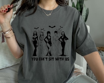 Comfort Colors® You Can't Sit With Us Shirt,  Halloween Queen Shirt, Halloween Witch T-shirt, Mean Girls Shirt, Cute Halloween Bad Girls Tee