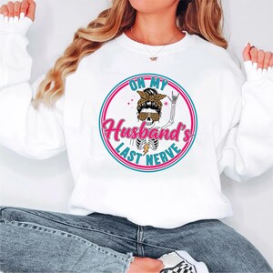 On My Husband’s Last Nerve PNG, Funny Mom Halloween Shirt, Motherhood Sublimation, Wife Gift, Mug Design, Valentine’s Day Download