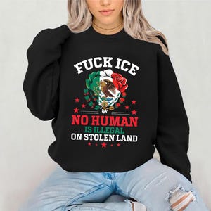 Fuck Ice No Human Is Illegal Png, Anti Trump F*ck ICE Mexico Flag PNG, Abolish ICE Png, Human Rights Activist, Immigration Human Rights Png