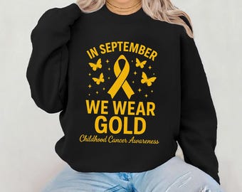 In September We Wear Gold SVG  Childhood Cancer Awareness Shirt Design  Gold Ribbon PNG,Pediatric Cancer Support Printable Graphic
