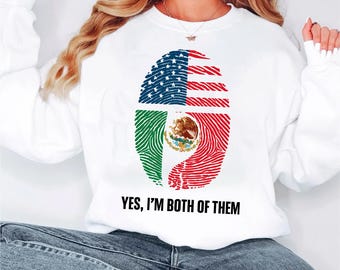 Yes I'm Both Of Them png  USA Mexico Flag PNG  Proud American Mexican Design for Men & Women  Funny Patriotic Dual Heritage PNG Sublimation