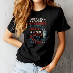 Liberty and Justice for All PNG SVG I Didn’t Grow Up Saying 4th of July Quote PNG American Flag Clipart Independence Day Digital Downloads