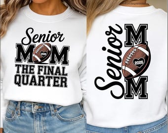 Senior Mom 2026 SVG PNG, Class of 2026 Svg, Senior Mom Svg, Senior 2026 Svg, Senior Mom Svg, Senior Mom Png, Senior 2026, Senior Mom Shirt
