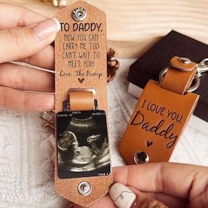 Can't Wait To Meet You From The Bump, Personalized Leather Photo Keychain, Ultrasound Baby Keychain, Gift for New Dad, Mom, Unique Photo