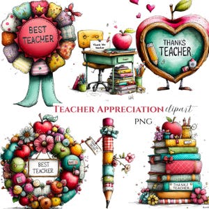 Puede incluir: Una colección de imágenes prediseñadas coloridas de agradecimiento al profesorado. Incluye una cinta de "Mejor profesor", un escritorio con una manzana, una pizarra en forma de corazón, una corona, un lápiz y una pila de libros. También está presente el texto "Teacher Appreciation clipart".