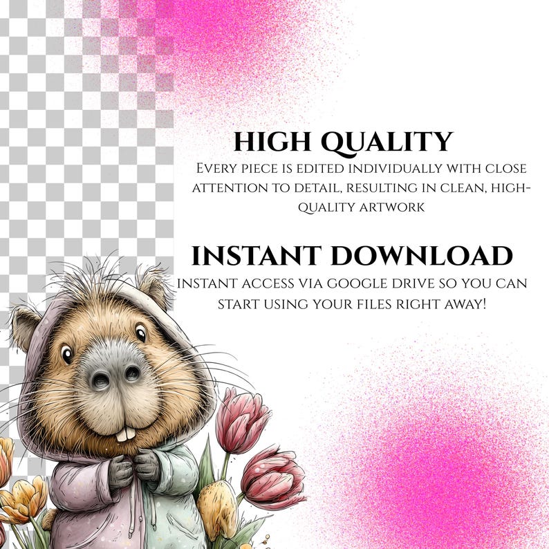 May include: A whimsical illustration of a groundhog wearing a pink hooded coat, surrounded by tulips. The image includes text that reads "HIGH QUALITY" and "INSTANT DOWNLOAD". The artwork is set against a white background with pink accents.