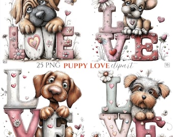 May include: Four watercolour illustrations of puppies with the word "LOVE". Each puppy is with the letters, surrounded by flowers, hearts, and butterflies. The text "25 PNG PUPPY LOVE clipart" is also included in the image.