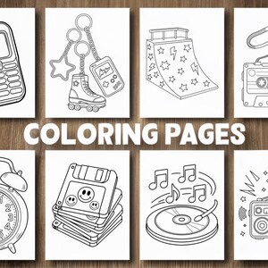 May include: Black and white coloring pages featuring retro-themed illustrations. Includes a cell phone, roller skate keychain, a ramp, a cassette tape, an alarm clock, floppy disks, a record player, and a boombox. The words "COLORING PAGES" are in the center.