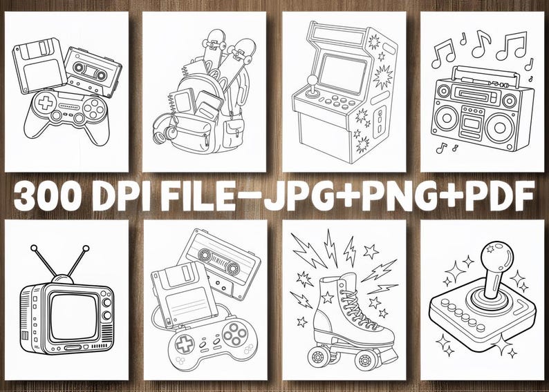 May include: A collection of black and white line art illustrations featuring retro items. Includes a gamepad, cassette tapes, a backpack with skateboards, an arcade machine, a boombox, a TV, a roller skate, and a joystick. The text "300 DPI FILE - JPG + PNG + PDF" is also present.