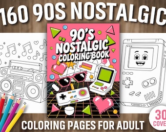 160 pages à colorier nostalgiques des années 90 pour adultes et adolescents, lot d'art rétro imprimable, 8 x 11 pouces, téléchargement JPG, livre de coloriage esthétique des années 90