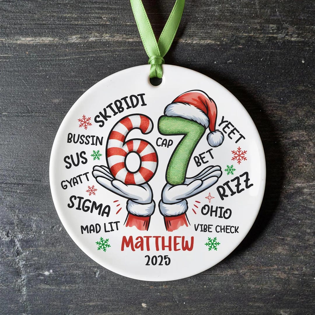 Six Seven Ornament, 2025 Slang Christmas, Funny Teen Grandkid Ornament ...