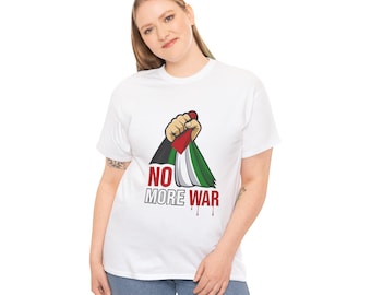 Nie mehr Krieg Unisex-T-Shirt aus schwerer Baumwolle - Friedensaktivist-Shirt, Protestkleidung, Geschenk für Veränderungsmacher, Freizeitkleidung, Mode für soziale Gerechtigkeit