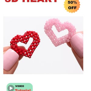 May include: Two beaded 3D heart ornaments, one red and one pink, are displayed against a white background. The red heart is made of small, round beads. The pink heart is made of translucent beads. Text at the top reads "BEADED 3D HEART". A "50% OFF" sticker is visible.
