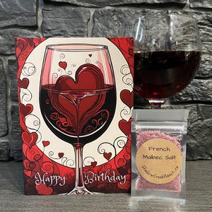 Carte avec cadeau !  Une carte d'anniversaire pour les amateurs de vin qui contient un cadeau attentionné de sel gastronomique français Malbec, qui ne manquera pas d'impressionner !
