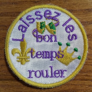 Laissez Les Bon Temps Rouler Embroidered Patch