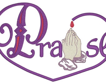 Praise -  Embroidery Machine Design