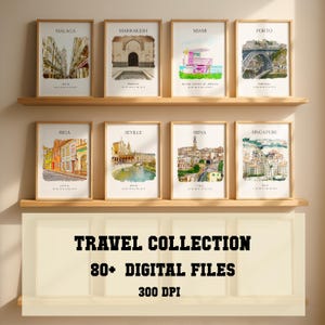 May include: A collection of framed travel art prints featuring cityscapes of Malaga, Marrakesh, Miami, Porto, Riga, Seville, Siena, and Singapore. The prints are displayed on shelves. The bottom shelf displays the text "TRAVEL COLLECTION 80+ DIGITAL FILES 300 DPI."