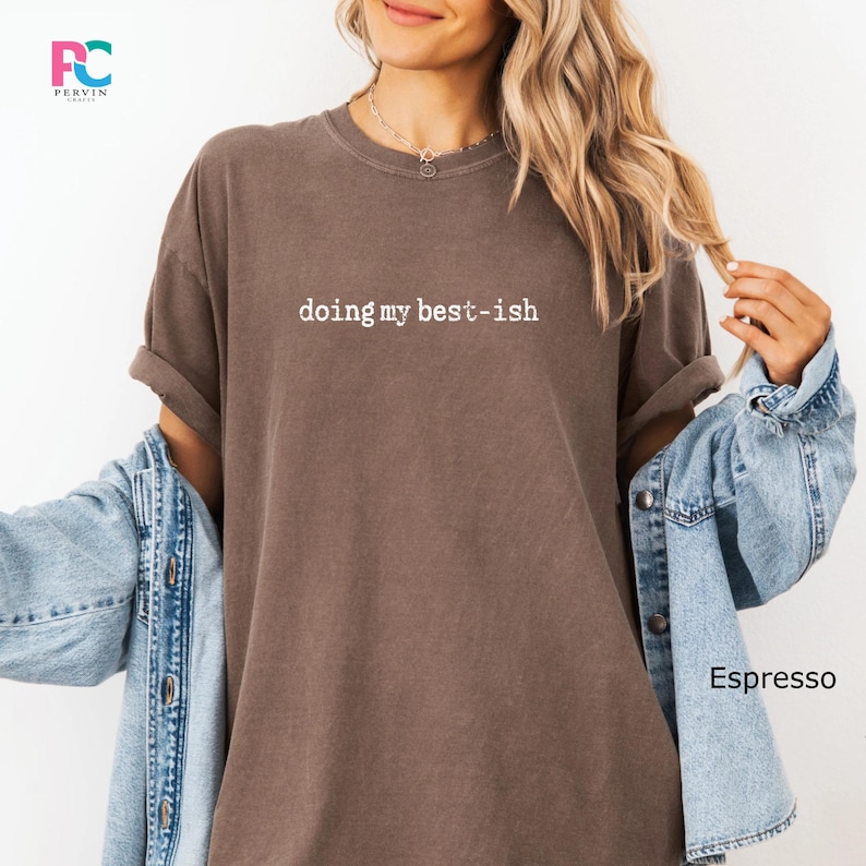 Corporate Humor Coworker Employment Gift, Doing My -Ish Shirt, Sarcastic Office T-shirt For Women image 6