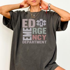 Comfort Colors® Emergency Department Shirt, ER Nurse Tee, ER Tech Emergency Room Worker, ED Nurse,Emergency Medicine Gift, Trauma Nurse Grad