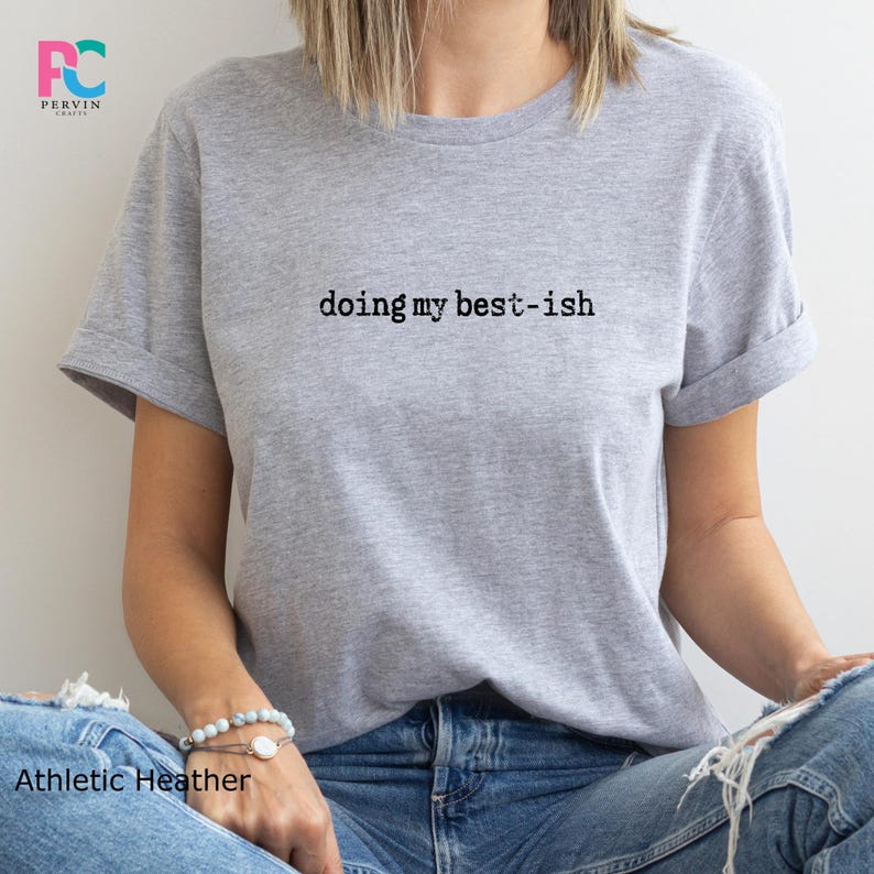 Corporate Humor Coworker Employment Gift, Doing My -Ish Shirt, Sarcastic Office T-shirt For Women image 17