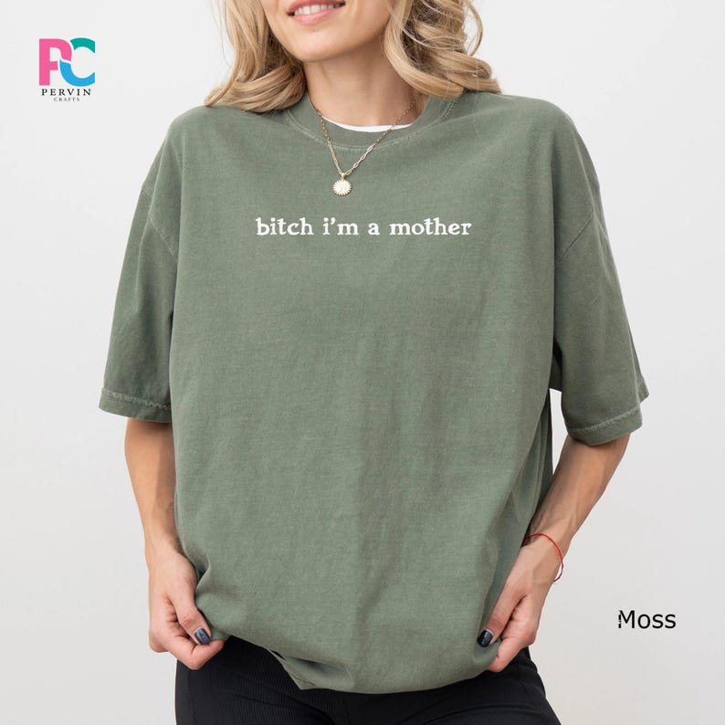 Sarcastic Mom Shirt Bitch Im A Mother Funny Adult Humor Mama Life Tee image 2