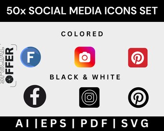 50 Social Media Icons: Vector SVG Logos, Black & White + Color (Instant Download)
