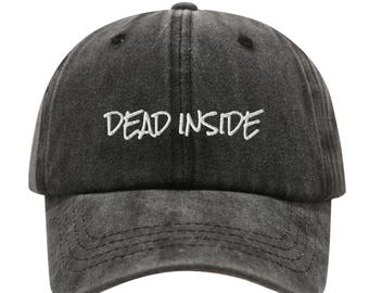 Dead Inside Hat - Embroidered "Dead Inside" Baseball Cap Distressed Dad Hat Sarcastic Funny Gift Multiple Colors