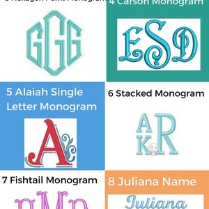 May include: A chart showing 10 different monogram and embroidery font styles. The styles are labeled with numbers and names. Each style is shown with a sample monogram or name in a different color.