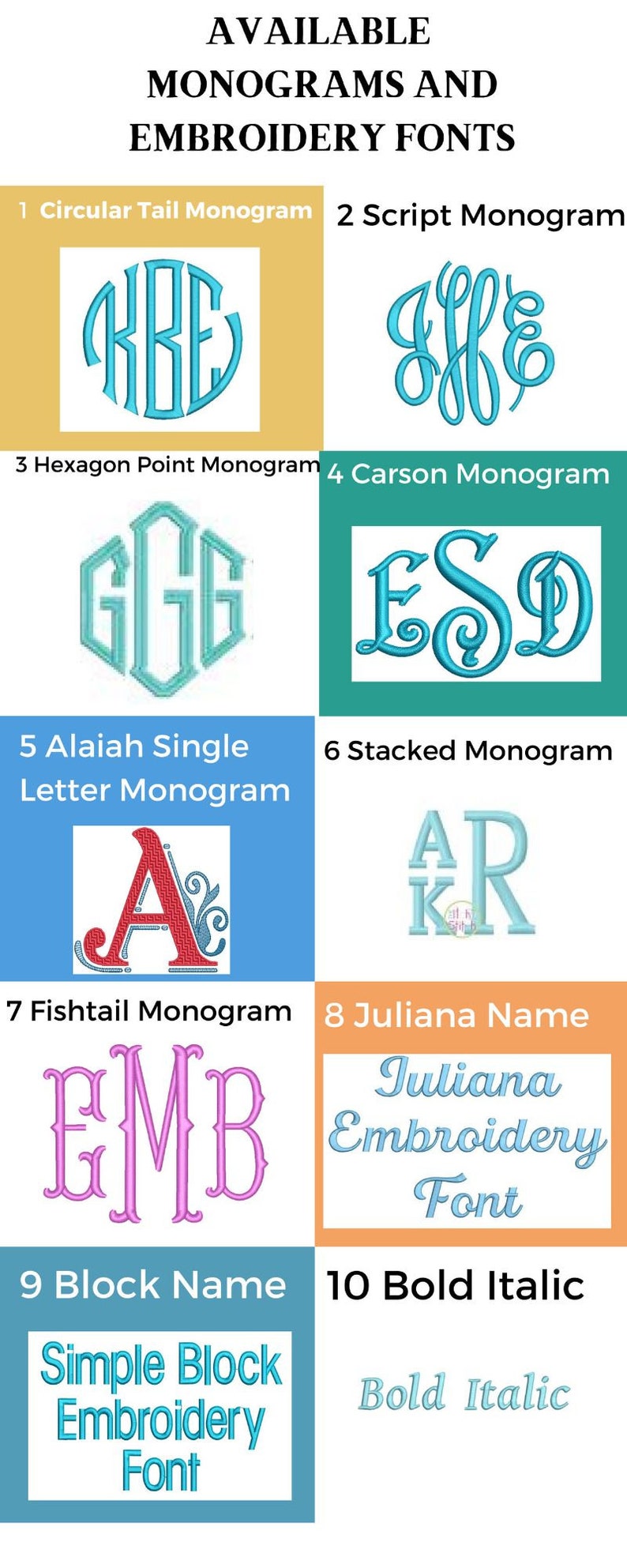 May include: A chart showing 10 different monogram and embroidery font styles. The styles are labeled with numbers and names. Each style is shown with a sample monogram or name in a different color.