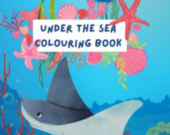Under The Sea Colouring Book For Kids
