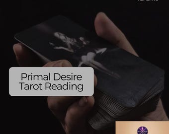 Primal Desire Tarot Reading Reveals Your True Instincts Hidden Wants Shadow Self Insights Guidance