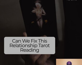 Can We Fix This Relationship Tarot Reading | Love Healing Guidance | Reconciliation Psychic Insight
