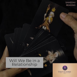 Will We Be in a Relationship? Love Tarot Reading | Psychic Relationship Insight