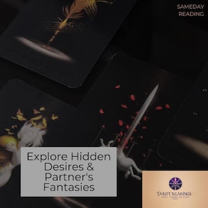 Secrets Unveiled: 3 Psychic Love Tarot Readings | Same-Hour Delivery | Explore Hidden Desires & Partner&#39;s Fantasies