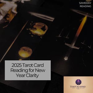 Lectura de cartas del tarot 2025 para claridad en el Año Nuevo, predicciones psíquicas, guía espiritual para el Año Nuevo y perspectivas para el mismo día.