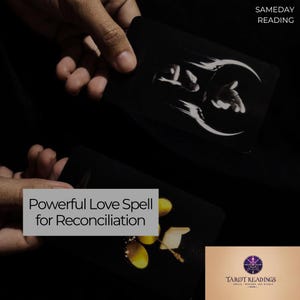 Powerful Love Spell for Reconciliation, White Magic Apology & Psychic Communication Spell | Custom Love Spell Casting