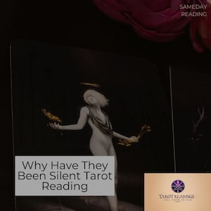 Why Have They Been Silent Tarot Reading | SAME DAY Psychic Insight | Love No Contact Reading | Intuitive Answers & Energy Check
