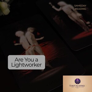 Könnte beinhalten: Tarotkarte mit dunklem Hintergrund mit zwei Figuren und dem Text "Are You a Lightworker". Die Karte hat auch den Text "SAMEDAY READING" und ein Logo mit der Aufschrift "TAROT READINGS SPELLS, READINGS AND RITUALS".