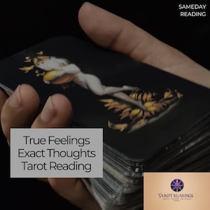 True Feelings Exact Thoughts Tarot Reading | Psychic Love Insight | Same Day Accurate Clairvoyant & Telepathic PDF Reading